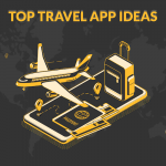 Travel App Ideas