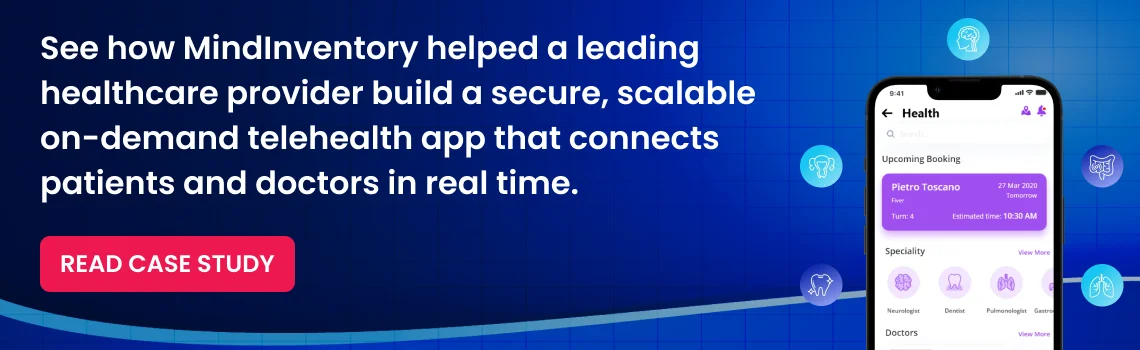 mindinventory helped a leading healthcare provider case study cta
