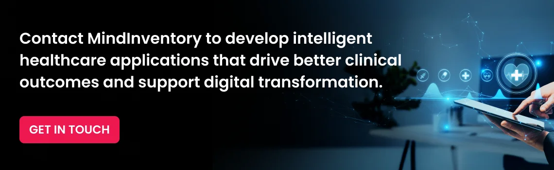 develop intelligent healthcare applications