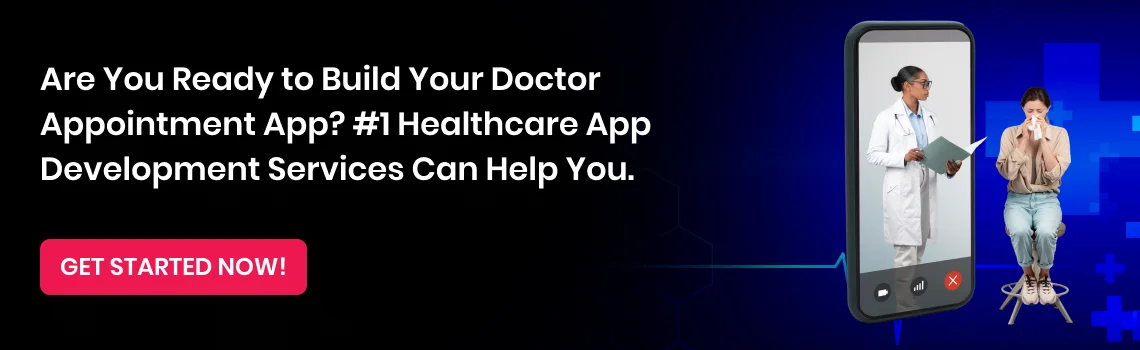 build your doctor appointment app cta