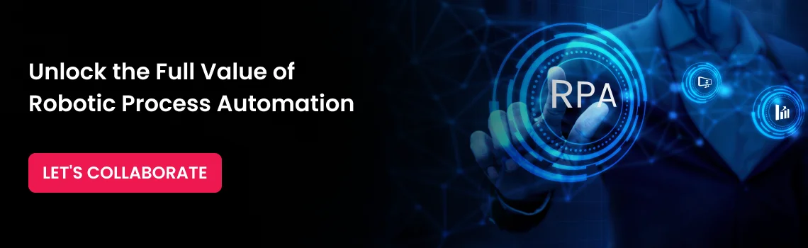 full value of robotic process automation cta