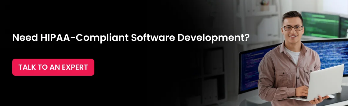 need hipaa compliant software cta