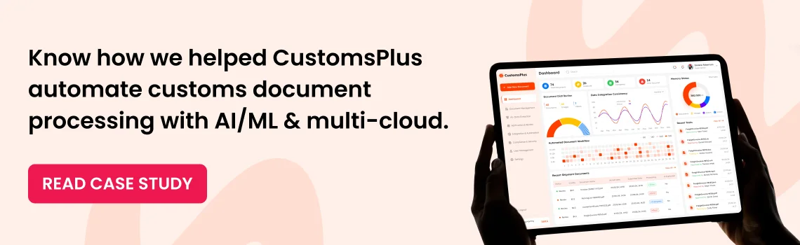 automate customs document processing case study cta