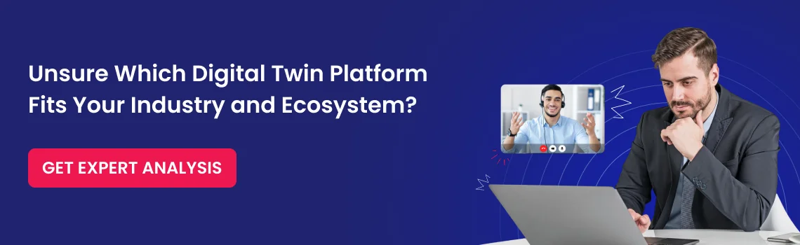 unsure which digital twin platform cta
