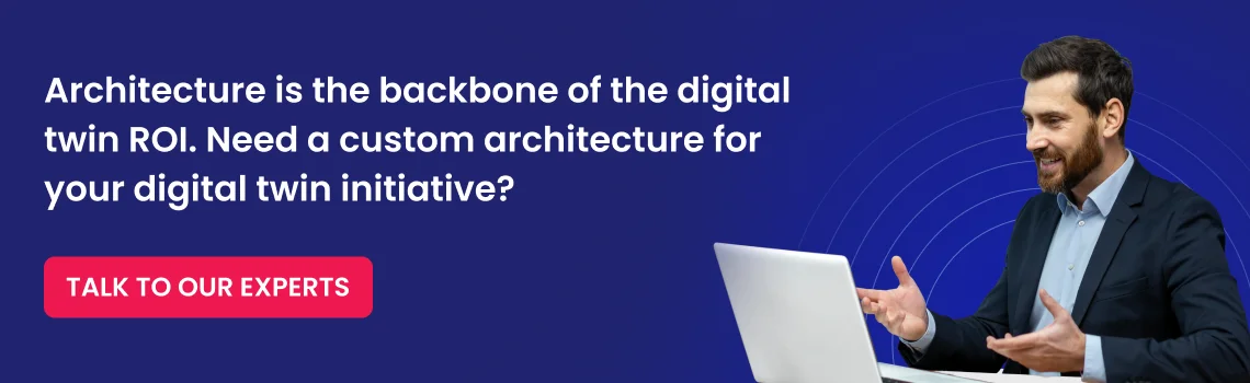 architecture is the backbone of the digital twin cta