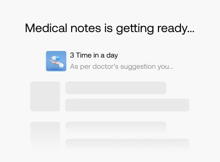 Medical notes is getting ready